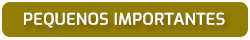 Pequenos Importantes